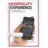 Hospitality experience