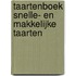 Taartenboek snelle- en makkelijke taarten