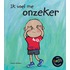 Onzeker