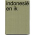 Indonesië en ik