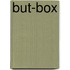 But-Box