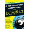 Je fiets repareren en onderhouden voor dummies door Keith Gates