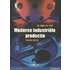 Moderne industriele productie