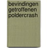 Bevindingen getroffenen Poldercrash door Juul Gouweloos