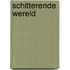 Schitterende wereld