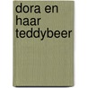 Dora en haar teddybeer door Onbekend