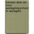 Kansen door en voor werkgelegenheid in Waregem
