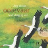 Zeg kleine ooievaar wat vlieg jij ver door Sabine Wisman