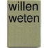 Willen weten
