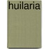 Huilaria