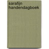 Sarafijn handendagboek by Heinrike Bergmans