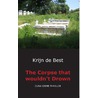 The corpse that wouldn't drown door Krijn de Best