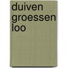 Duiven Groessen Loo door Rien van den Heuvel