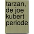 Tarzan, de Joe Kubert periode