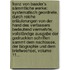 Franz Von Baader's Sämmtliche Werke: Systematisch Geordnete, Durch Reiche Erläuterungen Von Der Hand Des Verfassers Bedeutend Vermehrte, Vollständige Ausgabe Der Gedruckten Schriften Sammt Dem Nachlasse, Der Biographie Und Dem Briefwechsel, Volume 11...