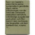 Franz Von Baader's Sämmtliche Werke: Systematisch Geordnete, Durch Reiche Erläuterungen Von Der Hand Des Verfassers Bedeutend Vermehrte, Vollständige Ausgabe Der Gedruckten Schriften Sammt Dem Nachlasse, Der Biographie Und Dem Briefwechsel, Volume 11...