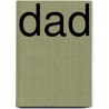 Dad door Betty Root