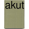 Akut by Jesse Russell