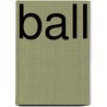 Ball by Mary Sullivan