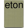 Eton door Edith Danvers Brinton