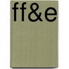 Ff&E by Anita Ericksen