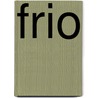 Frio door Laurie Halse Anderson