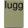 Lugg door Jesse Russell