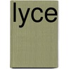 Lyce door Leon Thiesse