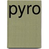 Pyro door Monique Polak