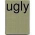 Ugly