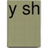 Y Sh