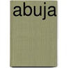 Abuja by Jesse Russell