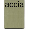 Accia by Jesse Russell