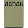 Achau by Jesse Russell