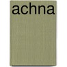 Achna by Jesse Russell