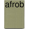 Afrob by Jesse Russell