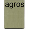 Agros by Jesse Russell