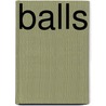 Balls door Julian Tepper