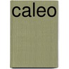 Caleo by James Crawford