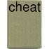 Cheat
