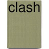 Clash door Yolanda Sfetsos