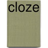 Cloze door George Moore