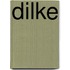 Dilke