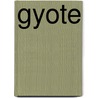 Gyote by K.A. Svaseiian