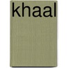 Khaal by Stephane Louis