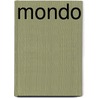 Mondo by Ted McKeever