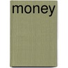 Money door Wiley Blevins