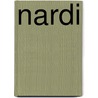 Nardi door Nick Foulkes