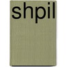 Shpil by Yale Strom