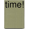 Time! door David Cottrell
